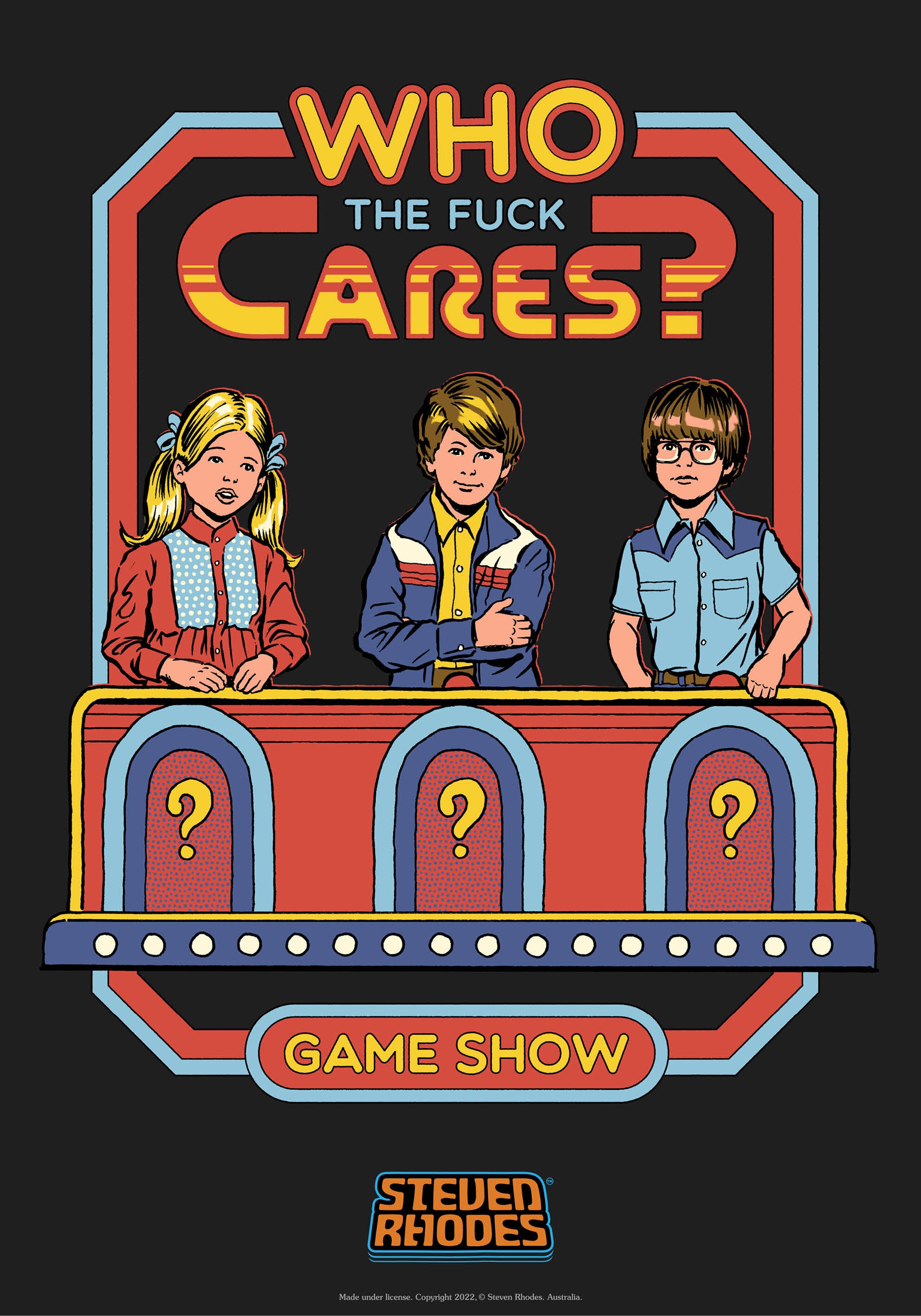 Who The F*ck Cares Poster
