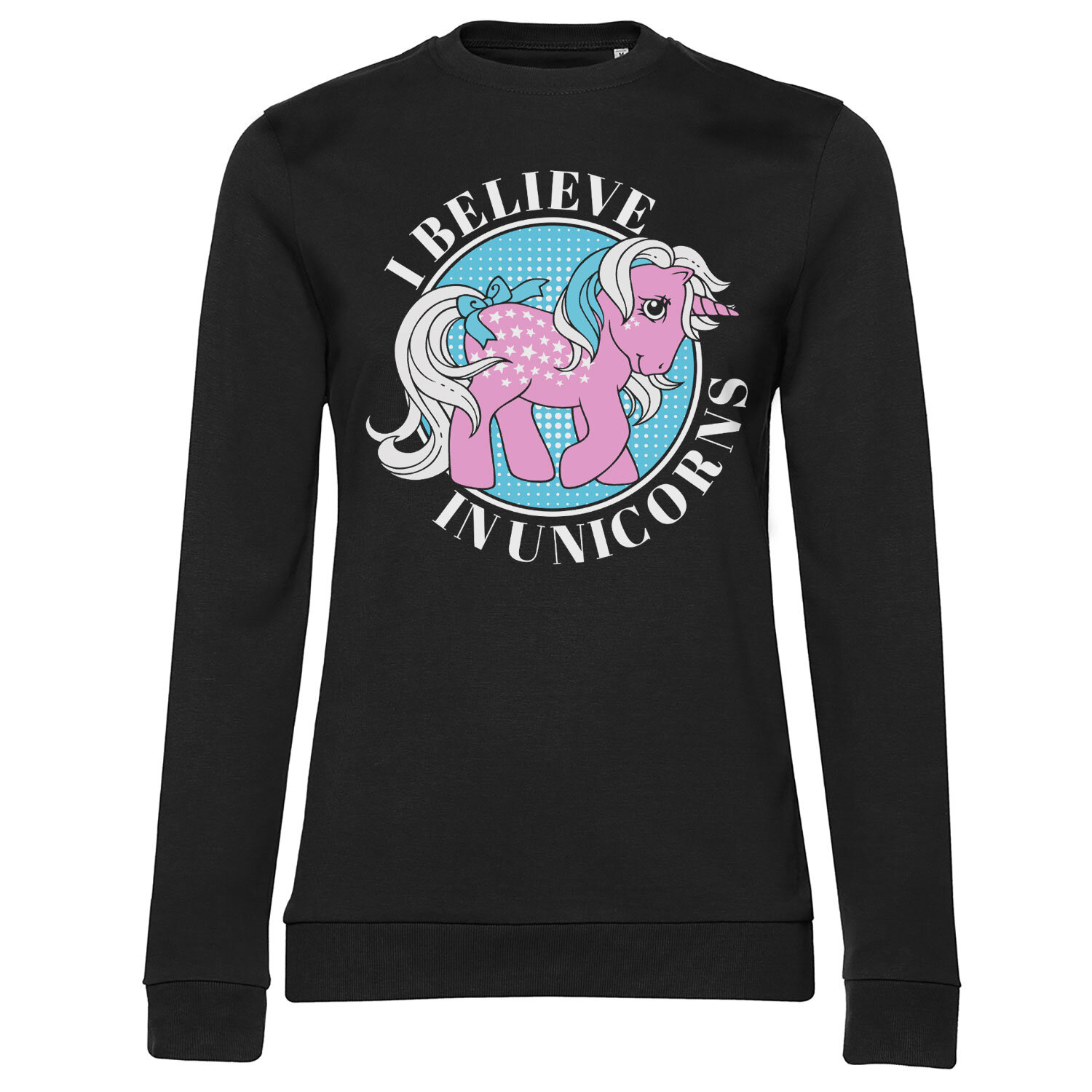I Believe In Unicorns Girly Sweatshirt