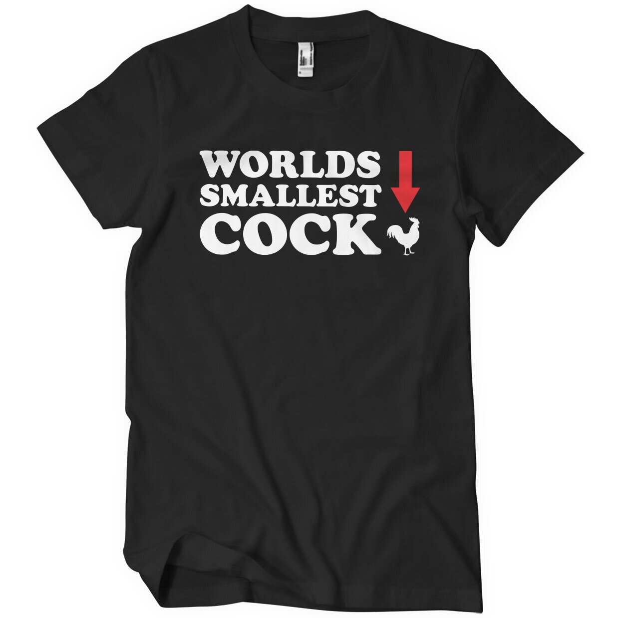 Worlds Smallest Cock T-Shirt