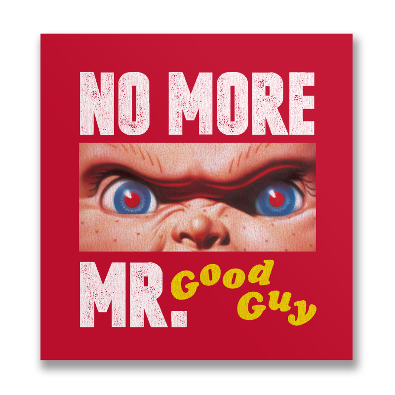 No More Mr Good Guy Sticker
